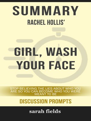 cover image of Summary of Girl, Wash Your Face